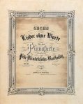 Mendelssohn, Felix: - [Op. 102] Sechs Lieder ohne Worte für das Pianoforte. Op. 102. No. 31 der nachgelassenen Werke. Neue Folge. 8tes Heft