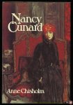 CHISHOLM, Anne - Nancy Cunard.