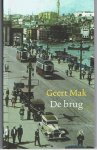 Mak, Geert - De Brug