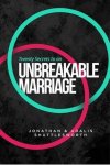 Jonathan Shuttlesworth - Twenty Secrets to an UNBREAKABLE Marriage