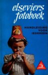 Lindler, Gert - Elseviers fotoboek voor iedereen