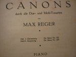Reger; Max (1873 - 1916) - Canons - Heft I (zweistimmig) en Heft II (dreistimmig) - Piano