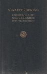 Bemmelen, J.M. van - Strafvordering; leerboek van het Nederlandse strafprocesrecht, 6e (en laatste) druk
