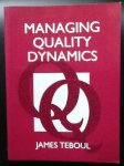 James Teboul - Managing Quality Dynamics