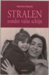 M. Kabalt - Stralen zonder valse schijn