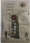 Carlos Ruiz Zafon - Het spel van de engel Carlos Ruiz Zafon - Het spel van de engel