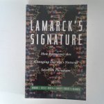Steele, Edward J. ; Robyn A. Lindley ; Robert V. Blanden - Lamarck's Signature ; How retrogenes are changing Darwin's natural selection paradigm Steele, Edward J. ; Robyn A. Lindley ; Robert V. Blanden - Lamarck's Signature ; How retrogenes are changing Darwin's natural selection paradigm