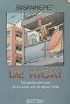 Piet - De Kick. Een zoektocht naar de essentie van de topsensatie