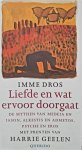 Imme Dros - Liefde Wat Ervoor Doorgaat