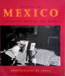 Abbas & Carlos Fuentes (introduction) - Return to Mexico: Journeys Beyond the Mask