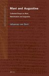 Oort, Johannes van - Mani and Augustine. Collected Essay on Mani, Manichaeism and Augustine (Nag Hammadi and Manichaean Studies, NHMS Volume 97)