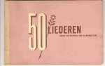 Gehrels, Willem - 50 liederen voor de school en daarbuiten