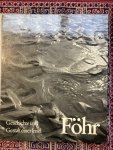 Hlity, Hans Rudolf. - FöHR. Geschichte und gestalt einer Insel Hlity, Hans Rudolf. - FöHR. Geschichte und gestalt einer Insel