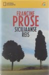 Francine Prose, Nicoline Hulsing - Siciliaanse Reis