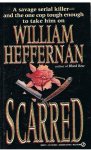 Heffernan, William - Scarred