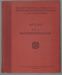 Plasschaert, B.F. - Beknopt practisch leerboek der burgerlijke en water-bouwkunde. ATLAS deel II : Waterbouwkunde