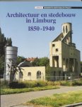Onbekend - Architectuur 11 Limburg 1850-1940