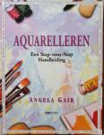 Angela Gair - Aquarelleren  - een stap voor stap handleiding