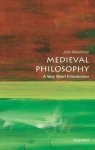 Marenbon, John (Senior Research Fellow, Trinity College, Cambridge and Honorary Professor of Medieval Philosophy at the University of Cambridge) - Medieval Philosophy: A Very Short Introduction