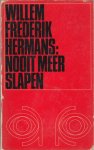 Hermans, W.F. - Nooit meer slapen.