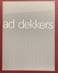 SM 1981: & DEKKERS, AD. - Ad Dekkers. Catalogue 689.