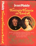 Plaidy Jean Vertaald door H.C.P. van Wissen  Omslagontwerp Henk de Boer - Koningin Victoria en Lord M.