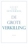 Geert van Istendael - De grote verkilling