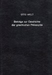 Apelt, Otto. - Beiträge zur Geschichte der griechischen Philosophie.