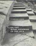 Ubbelohde-Doering, H. - On the royal highways of the Inca. Archaeological treasures of ancient Peru.