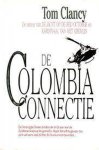 Tom Clancy - De Colombia connectie