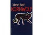 Egolf, Tristan - Kornwolf