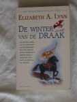 Lynn, Elizabeth A. - De drakenkoningen, deel 1: De winter van de draak