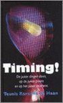 T.K. de Haan - TIMING!