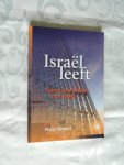 Benard, Bénard, Pieter - Israël leeft - Twintig jaar bidden voor ISRAËL