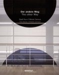 Müller + Busmann: - Der andere Weg /The other Way