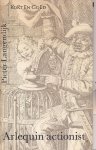 Langendijk, Pieter - Langendijk, Pieter-Arlequin actionist