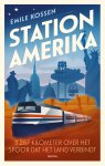 Emile Kossen - Station Amerika
