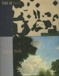  - Salut au Monde. Het Friese landschap in de schilderkunst van 1900 tot nu / Die Friesische Landschaft in der Malerei von 1900 bis heute & Salut au monde 2: Het Friese landschap: eerste indrukken en herinneringen / Die friesische Landschaft: ers...