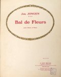 Jongen, Joseph: - Bal de fleurs pour chant et piano