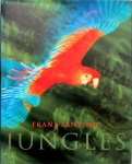 Frans Lanting, Christine K. Eckstrom - Jungles