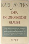 Karl Jaspers - Der Philosophische Glaube