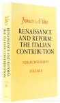 YATES, F.A. - Renaissance and reform: the Italian contribution.