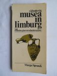 Spronck, M. - Vijfendertig musea in Limburg