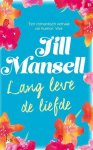 Jill Mansell - Lang leve de liefde
