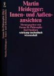 Blasche, Siegfried - Martin Heidegger: Innen- und Außenansichten