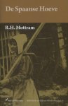 R.H. Mottram - De Spaanse Hoeve