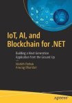 Anurag Bhandari - IoT, AI, and Blockchain for .NET