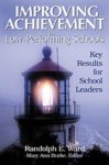 Ward, Randolph E., Burke, Mary Ann - Improving Achievement in Low-Performing Schools