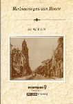 Fries, W.H.M. - Herinneringen aan Hoorn, 96 pag. hardcover, fotoboek, gave staat