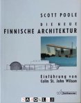 Scott Poole - Die Neue Finnische Architektur